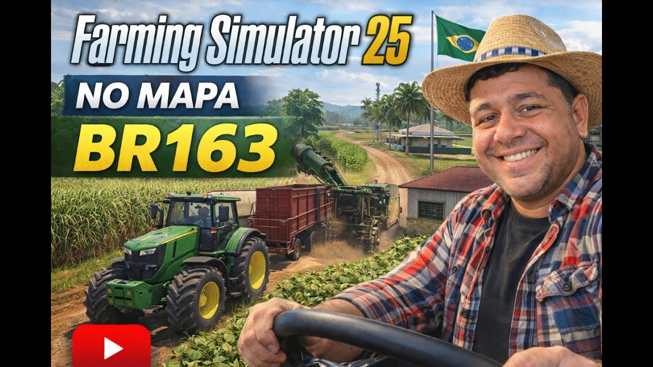 Farming Simulator 25 - BR-163, MS Brazil - #14