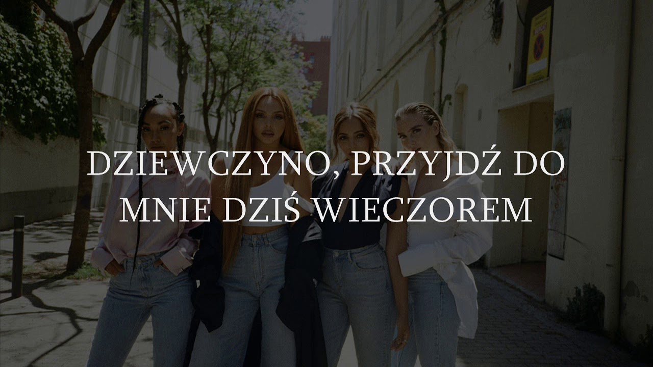 Little Mix - TOLD YOU SO [Tłumaczenie PL]