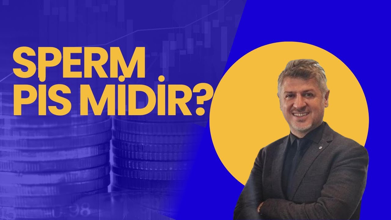 SPERM PİS MİDİR?