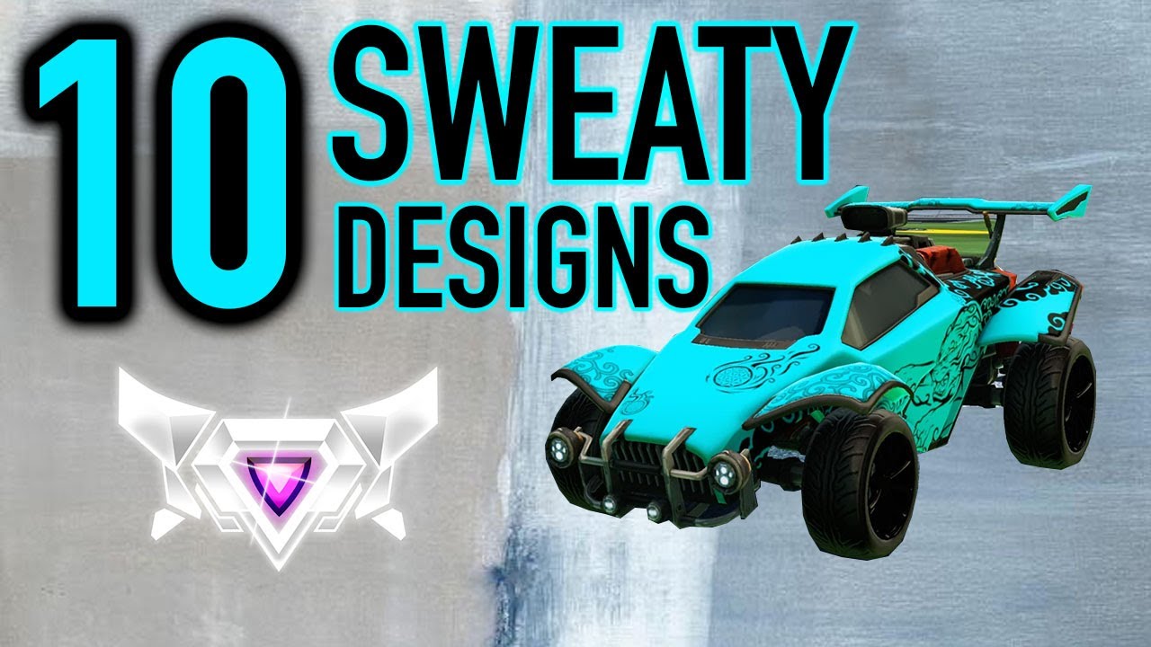 10 Sweaty/Tryhard Car Designs (JSTN, GarrettG, Firstkiller)