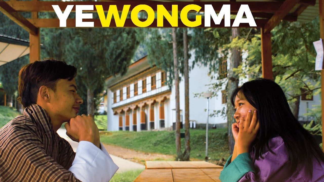 Yewongma #SangayWangchuk#SangayDema.#NidupGyeltshen.
