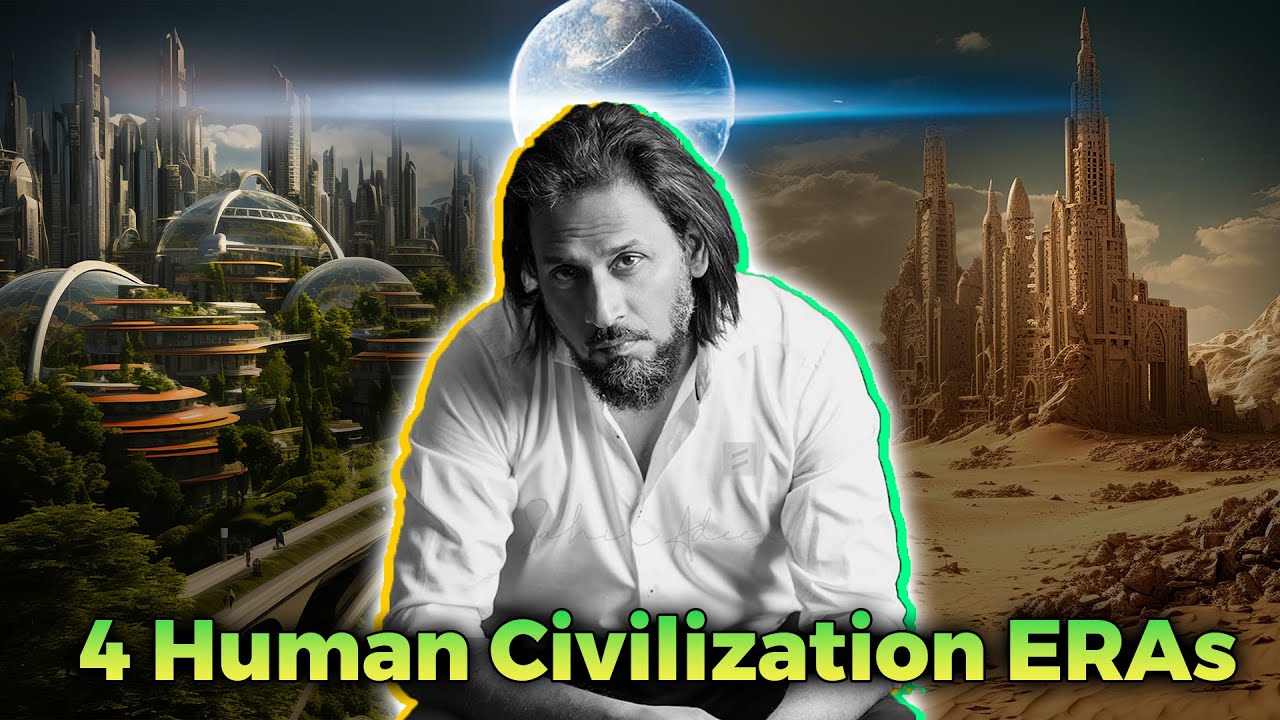 The Four ERAs of Human Civilization | Sahil Adeem Public Session