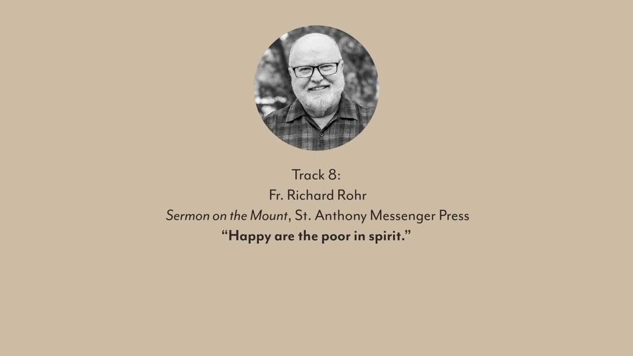 “Happy are the Poor in Spirit” by Fr. Richard Rohr