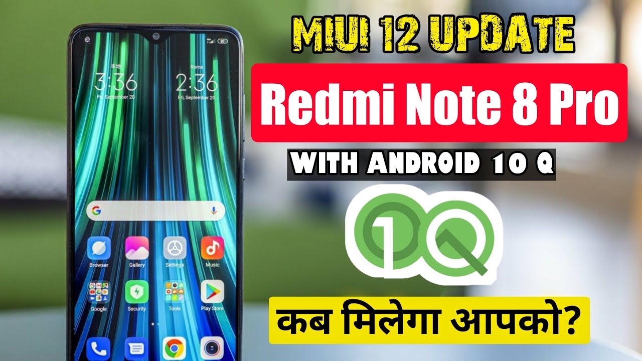 REDMI NOTE 8 PRO MIUI 12 WITH ANDROID 10 Q UPDATE | MIUI 12 FOR REDMI NOTE 8 PRO WITH ANDROID 10 Q