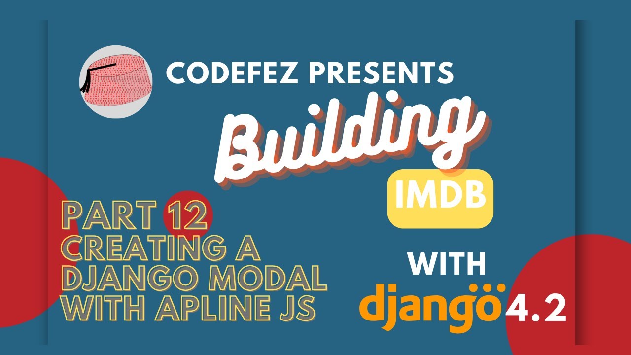 12. Django & Alpine JS - creating a modal #buildIMDBcourse