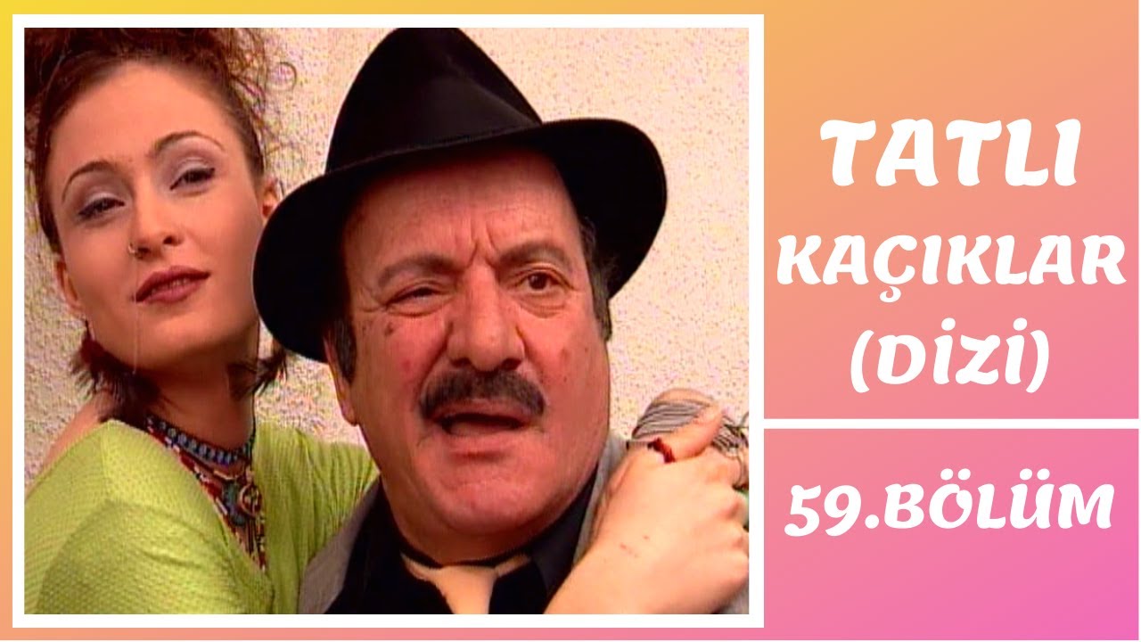 Tatlı Kaçıklar | 59. Bölüm