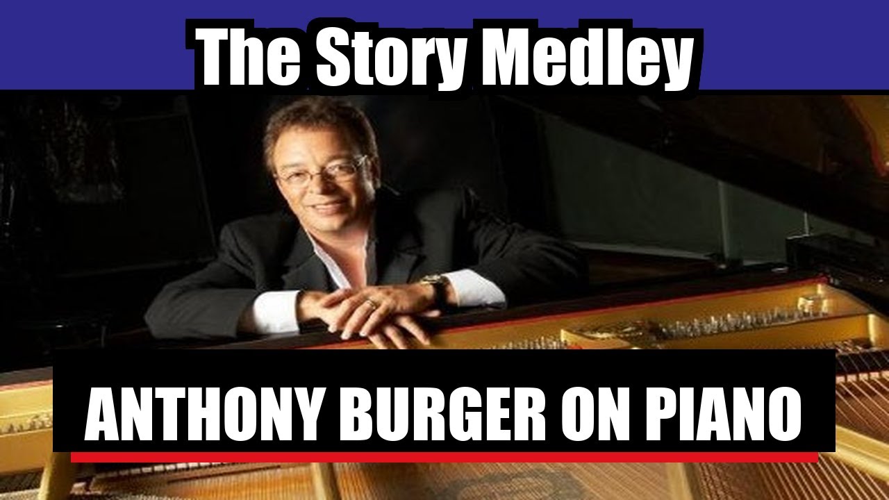 The Story Medley - Anthony Burger Piano Solo - Gaither & The Kingsmen Quartet Pianist