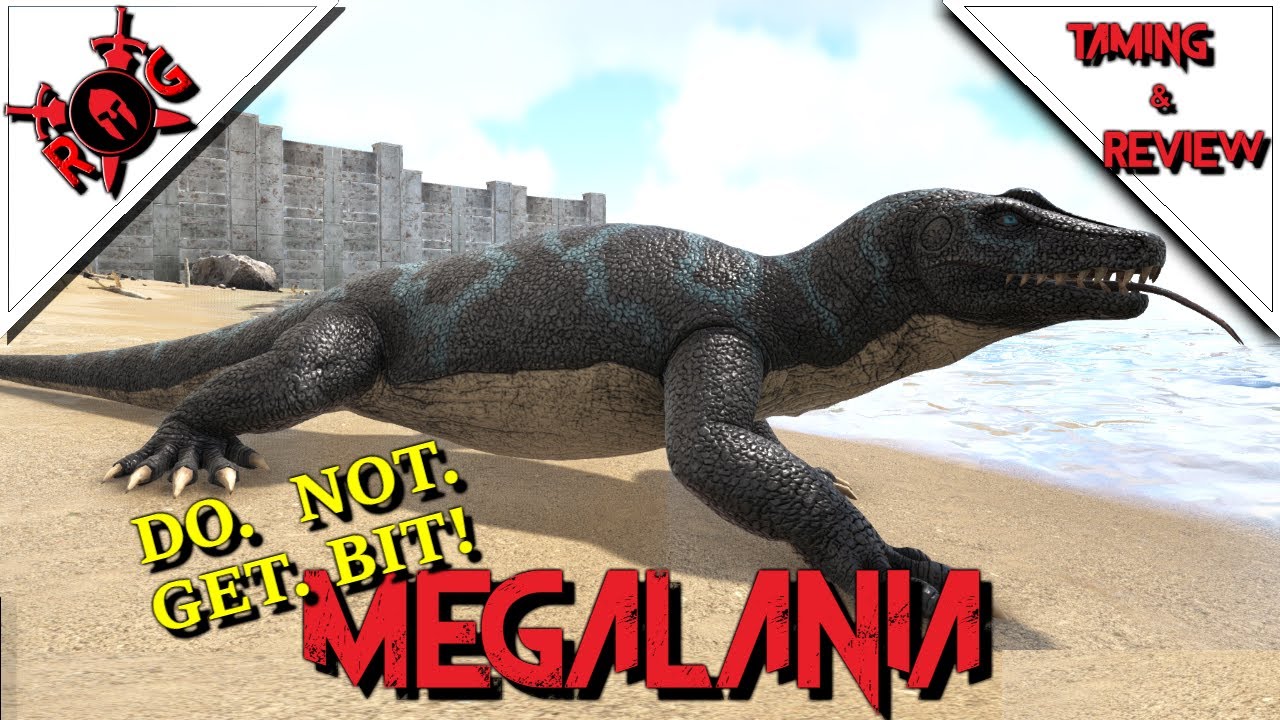 ARK: MEGALANIA TAMING & REVIEW! Patch 258 [DO NOT get bit!!]