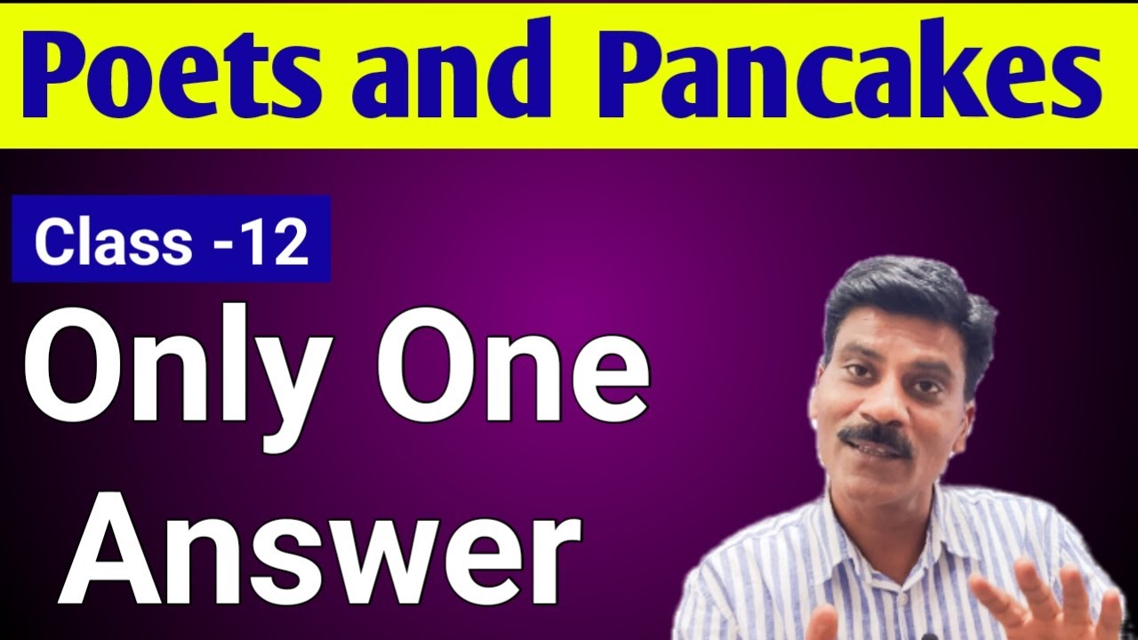 Poets and Pancakes Class 12 in Hindi | Flamingo question answer| Poets and Pancakes summary
