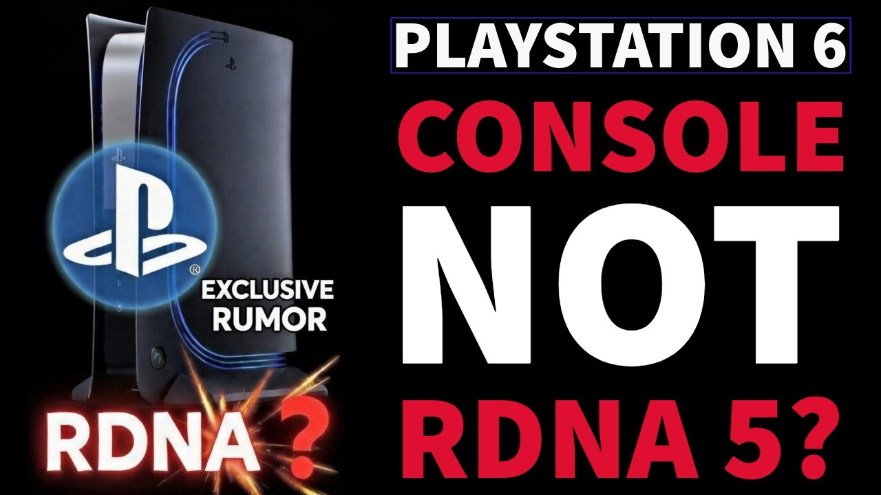 PlayStation 6 leaks Explained | PlayStation Insider Info | PS6 Leaks | Does PS6 Use RDNA 5?