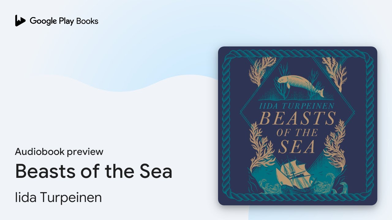 Beasts of the Sea: A heartbreaking fictional… by Iida Turpeinen · Audiobook preview