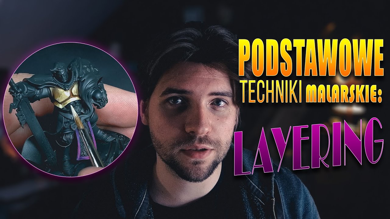 Podstawowe Techniki: Layering