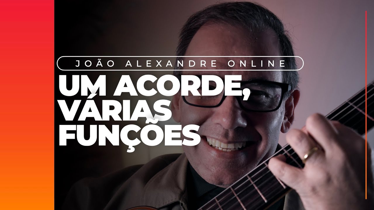 Joao Alexandre - Um acorde várias funções