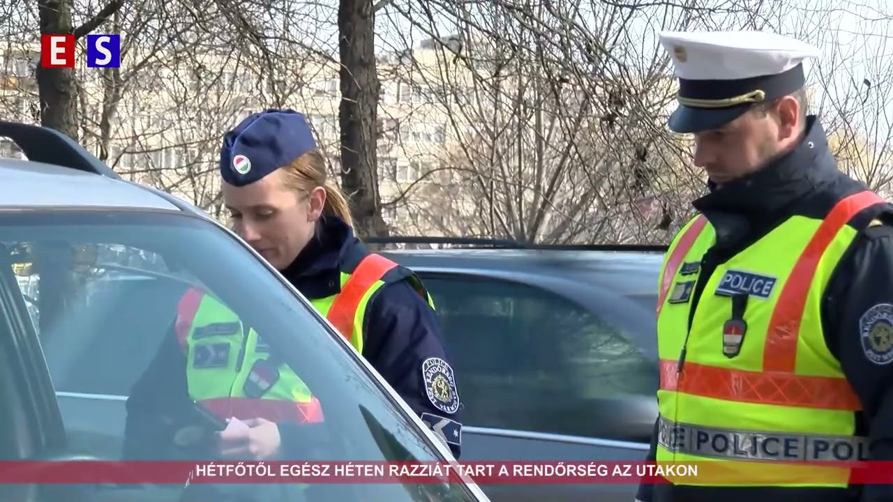 Hétfőtől egész héten razziát tart a rendőrség az utakon