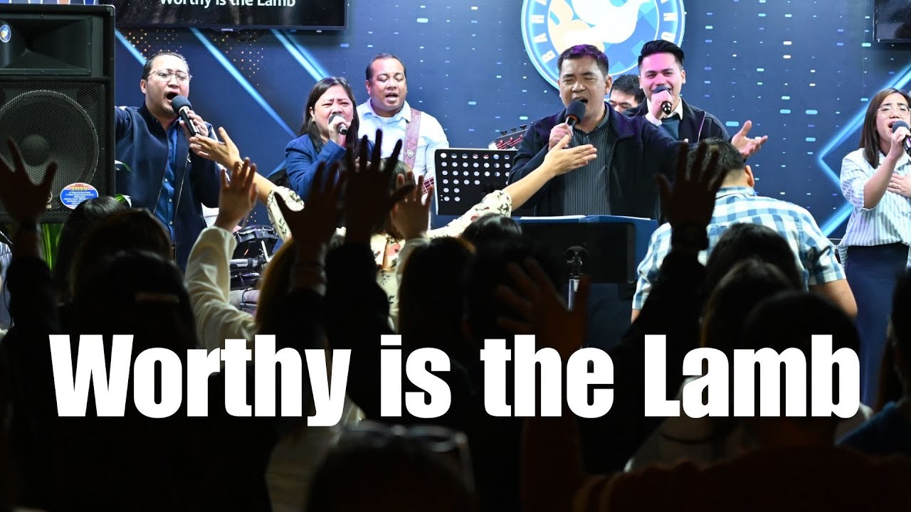 Worthy is the Lamb - BNE PWMM