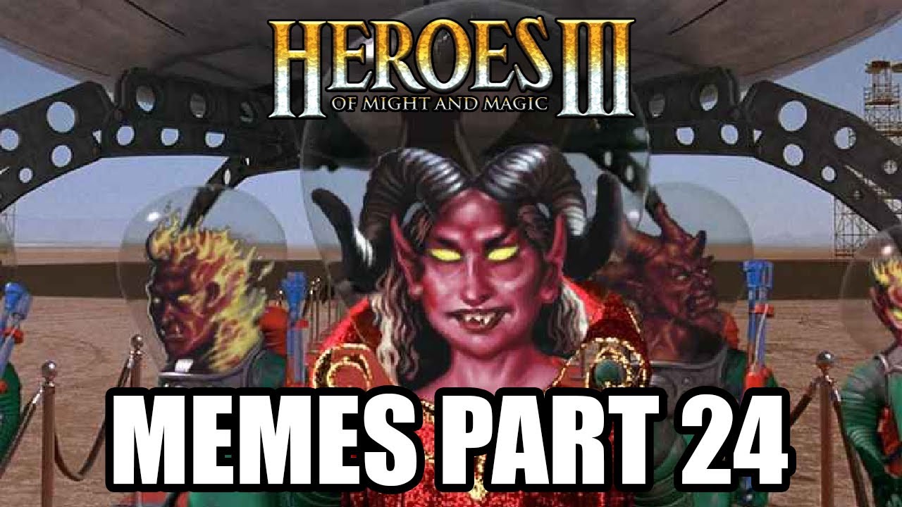 Heroes 3 memes (Part 24)