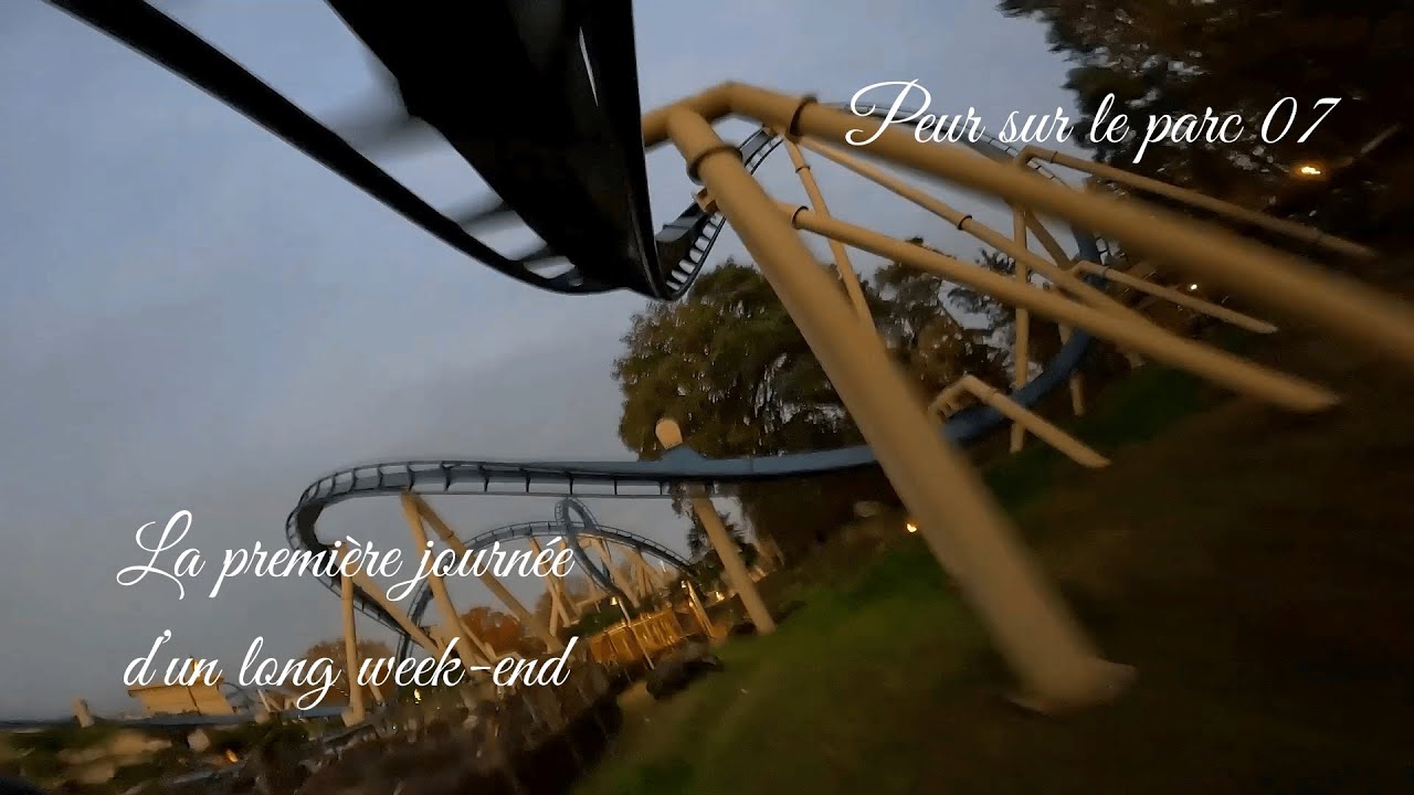 Peur sur le Parc 07 : La première journée d'un long week-end