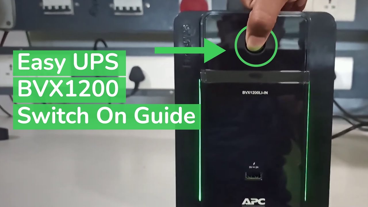 How to Switch on the APC Easy UPS BVX1200LI-IN | Schneider Electric Support