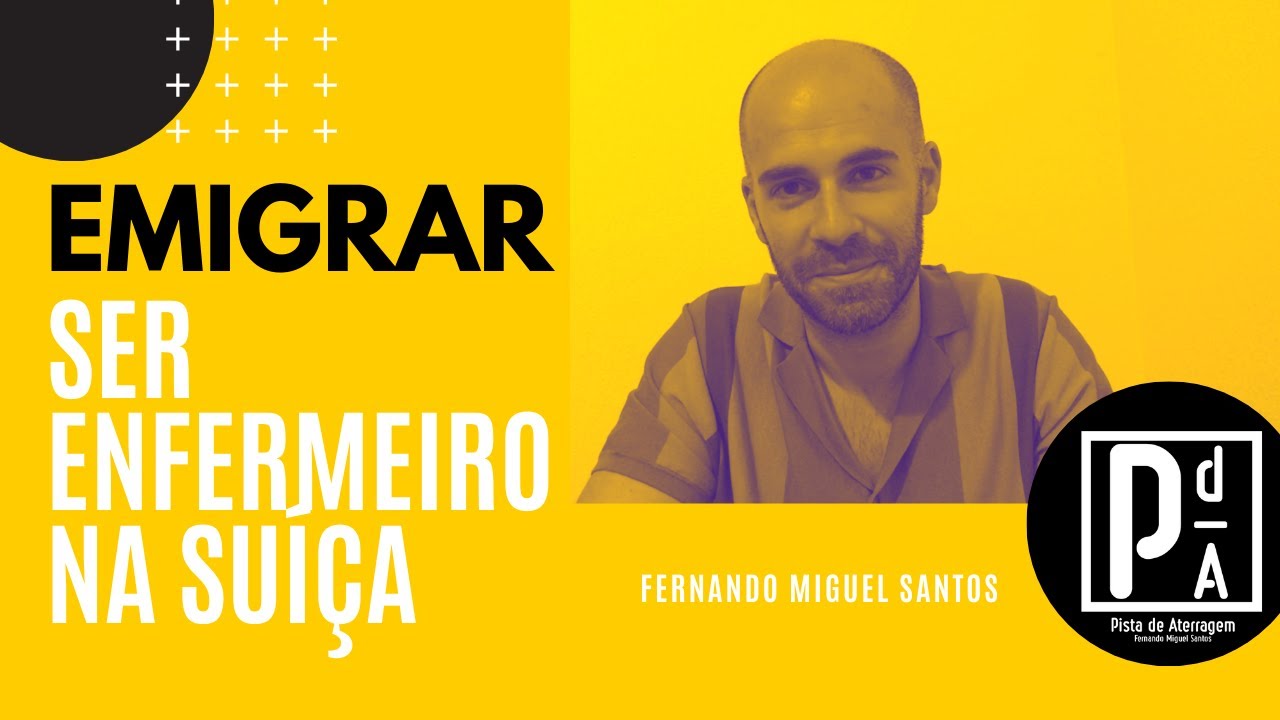 Emigrar: Ser enfermeiro na Suíça