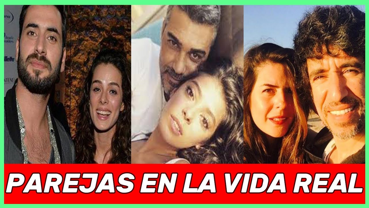Parejas en la vida real de Fuerza de Mujer (Mujer o Kadın)