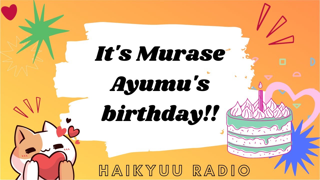 [ENG SUB] [Rajikyuu] It's Murase Ayumu's birthday~✰