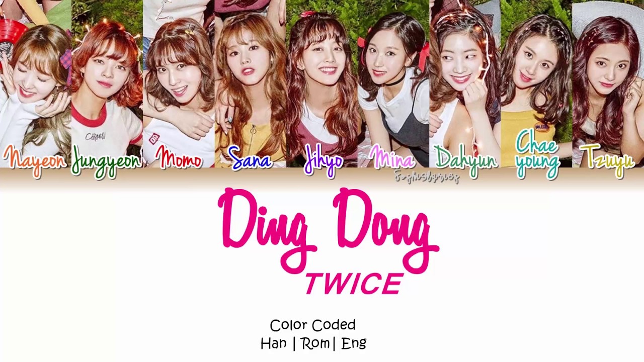 TWICE (트와이스) - Ding Dong Lyrics [Color Coded/HAN/ROM/ENG]