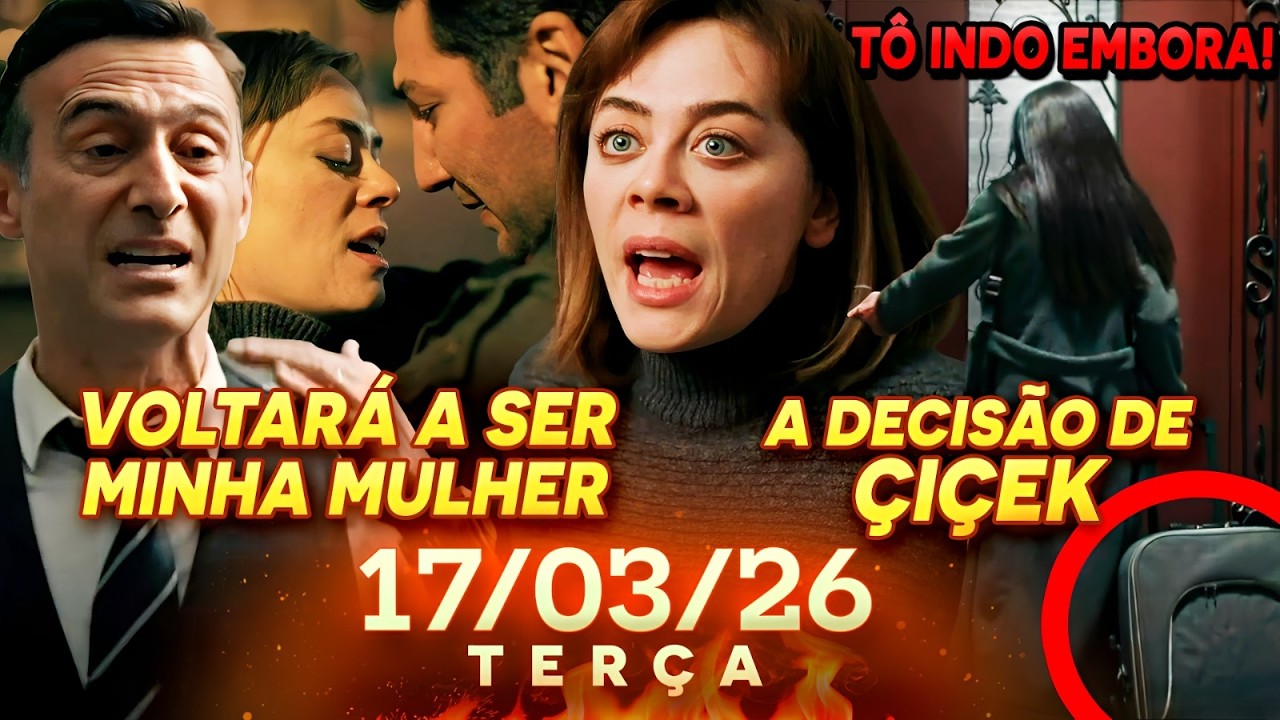 Chamas do Destino - (17/03/26) Capítulo de hoje, Terça-Feira l Capítulo 52, Record TV, Alev Alev.