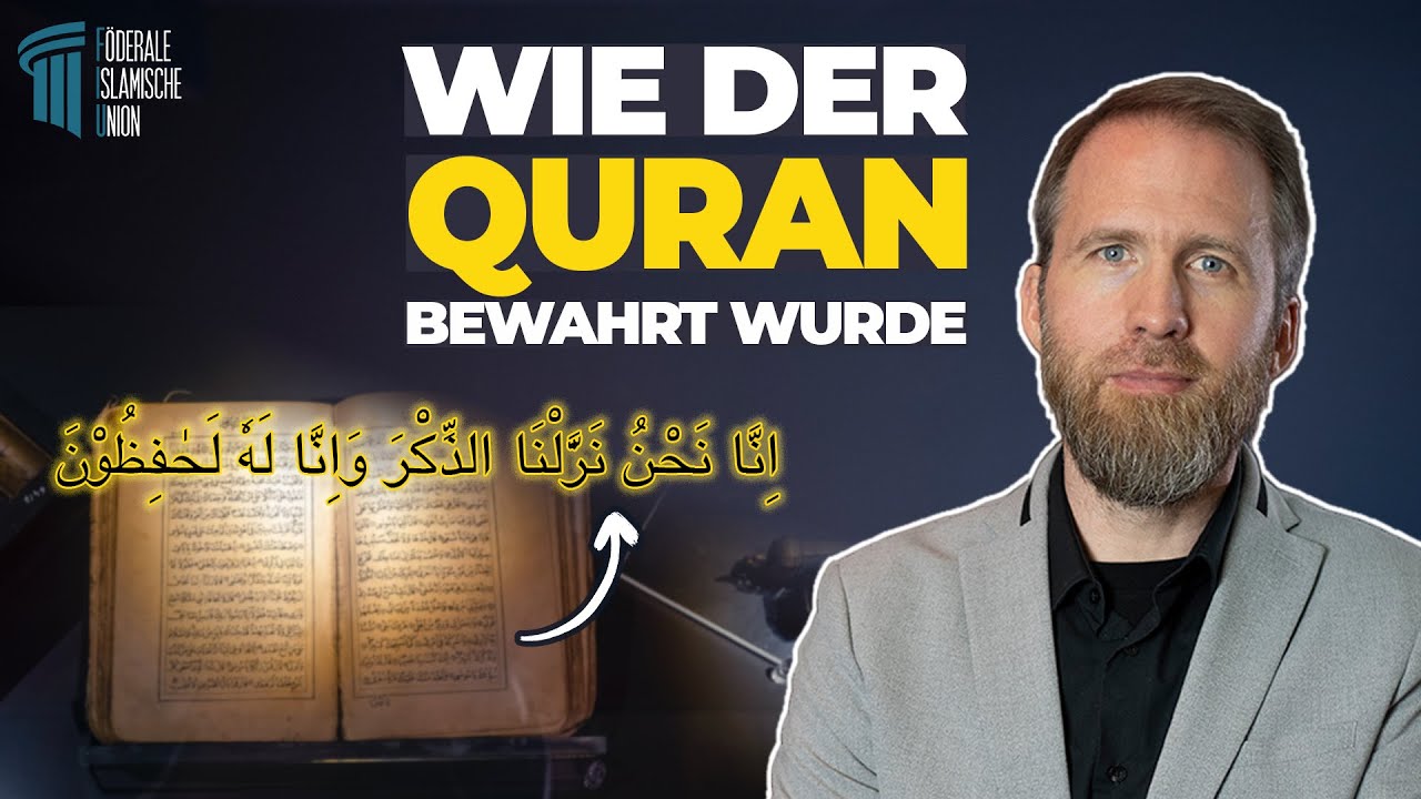 So bewahrte Allah den Quran! | Marcel Krass