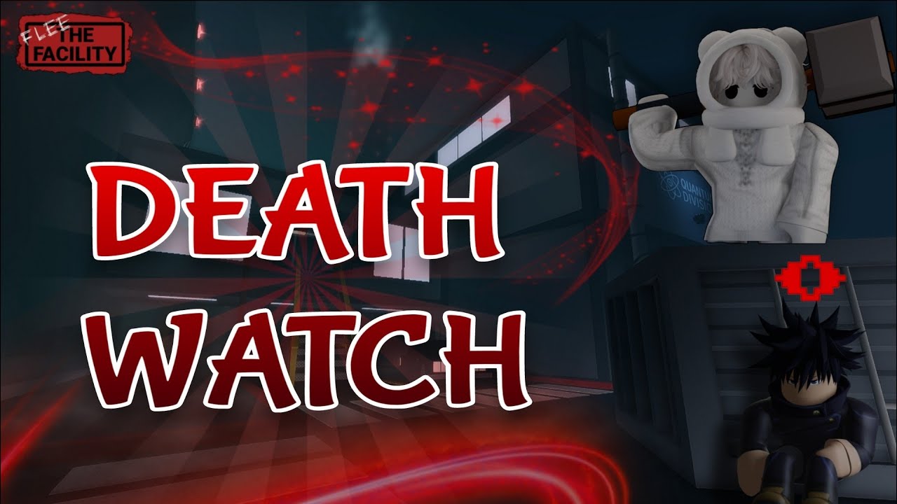 DEATHWATCH CHALLENGE [Flee The Facility] 