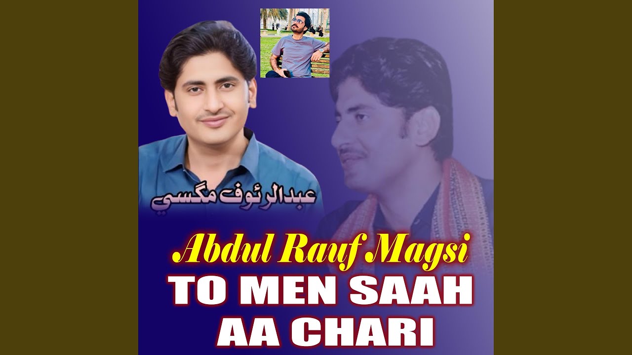 To Men Saah Aa Chari