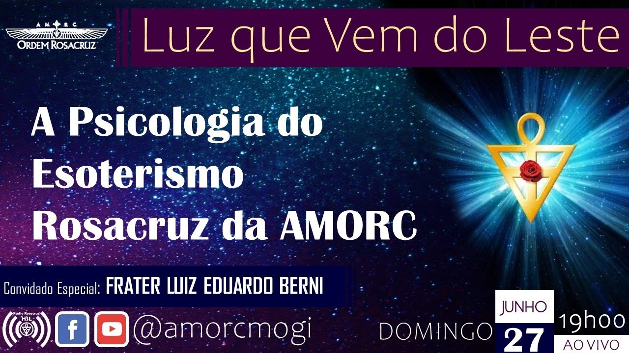 #82: A Psicologia do Esoterismo Rosacruz da AMORC