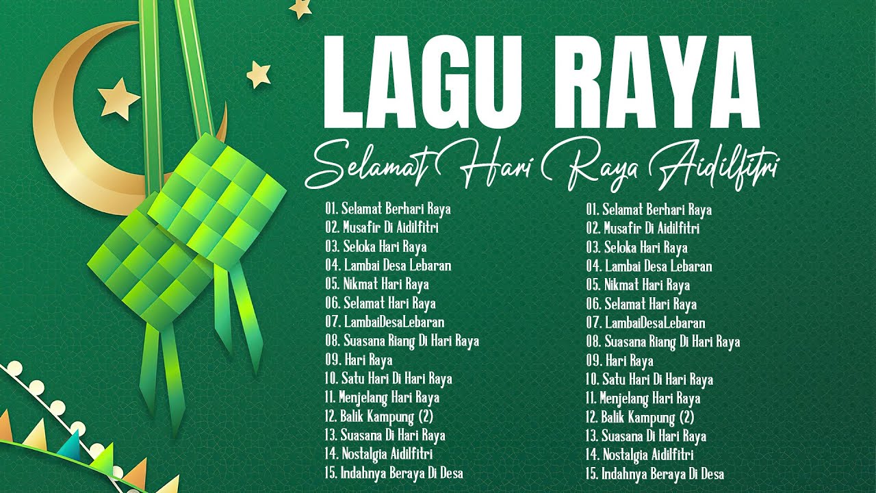 Lagu Raya 2025 - Koleksi Lagu Raya Aidilfitri 2026 - Raya Song - Raya Raya Raya