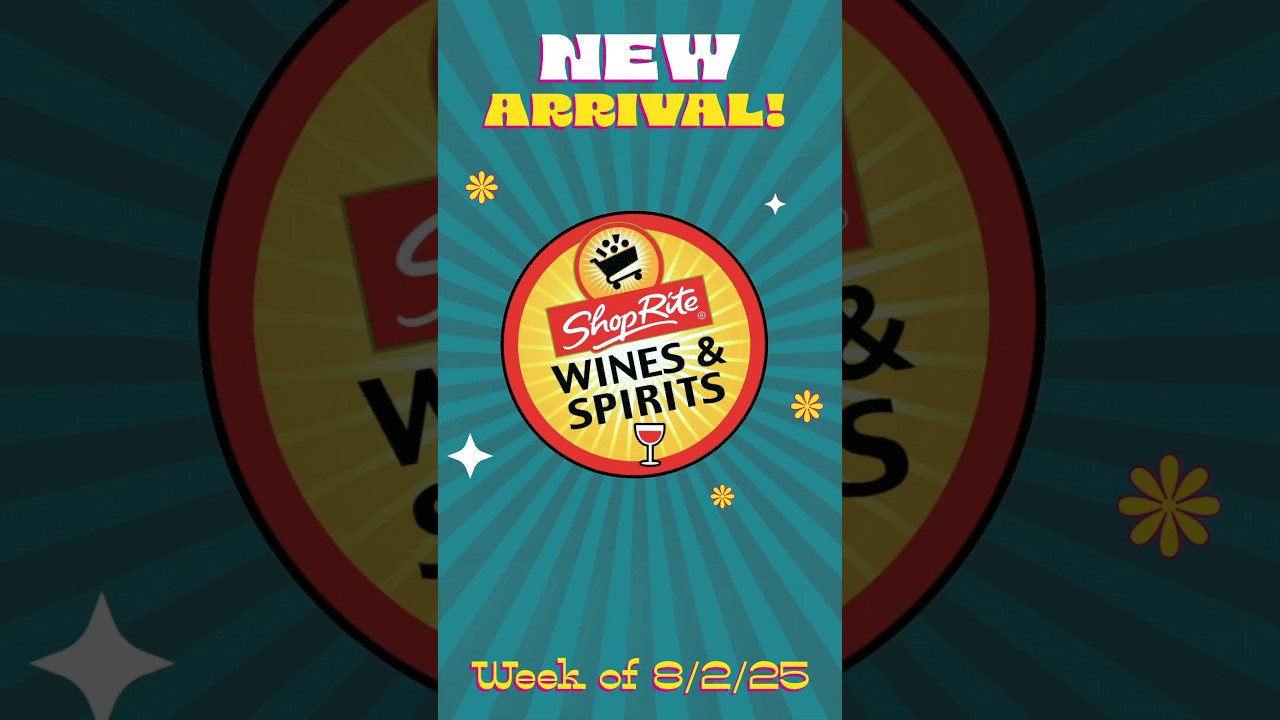 😏 New arrivals are here! First come, first sip. 🛒 ShopRite Wines & Spirits the good stuff goes fast!