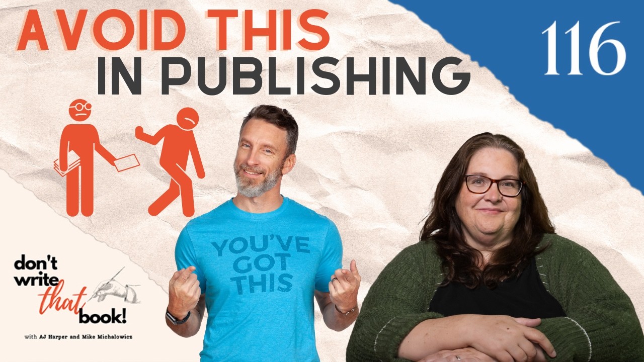 Publishing Pitfalls | DWTB 116