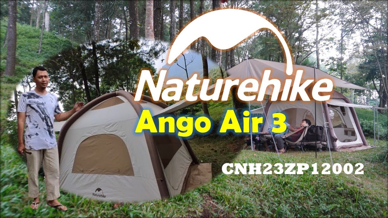 Naturehike Ango Air 3 | Terbaik di kelas Tenda Dome | Tonton dulu sebelum beli