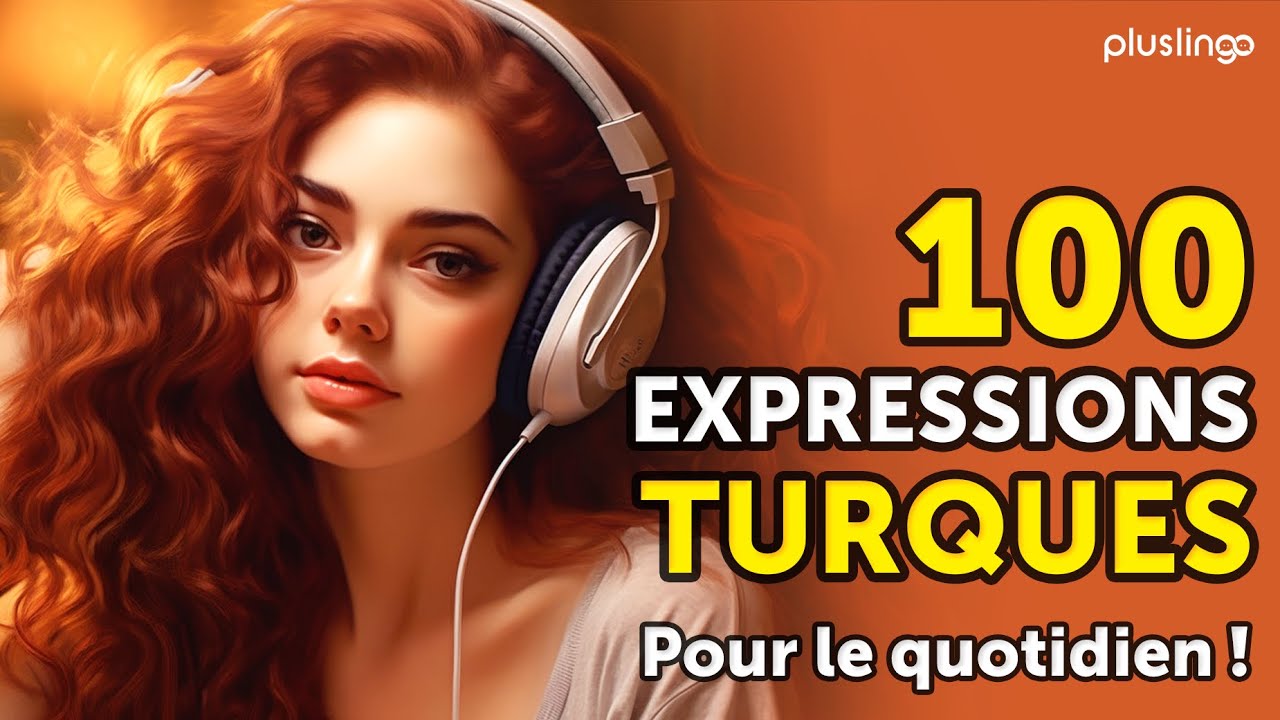 Les phrases turques essentielles en 30 min