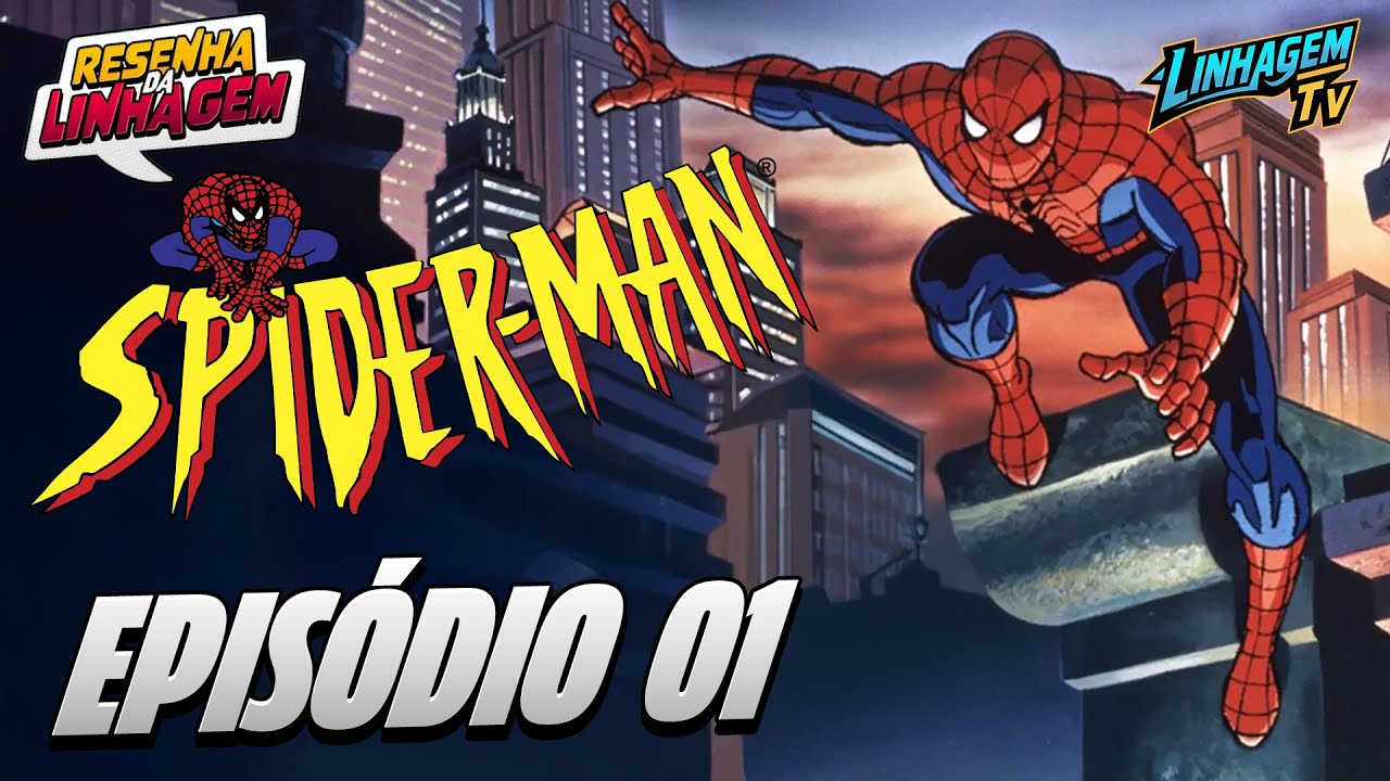 HOMEM-ARANHA ANIMATED SERIES EP 01 | RESENHA DA LINHAGEM