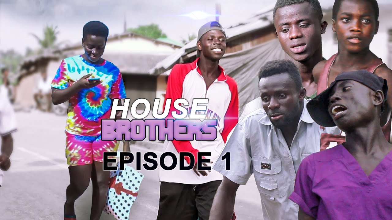 House Brothers Season 1 Episode 1 Nzema movies (WEATHER FAMILY}