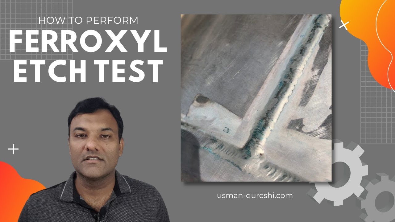 How to Perform Ferroxyl Etch Test