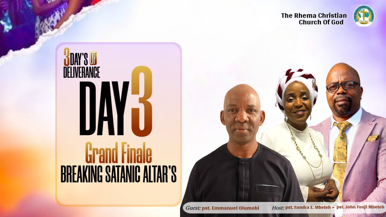 3 DAY'S OF DELIVERANCE || DAY3 BREAKING SATANIC ALTERS || Pst. Emmanuel O. - Pst. John Fonji Mbeteh