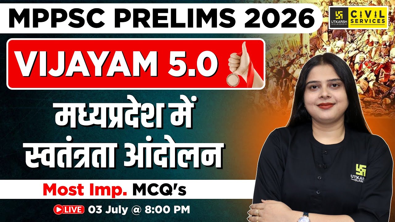 MP GK for MPPSC Prelims 2026 | Freedom Movement in Madhya Pradesh | MCQ's | By Nidhi Ma'am