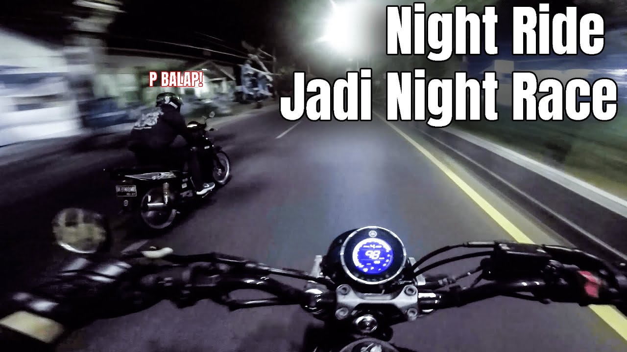 Night Ride di Asepin 2 Tak Kenceng ! | XSR155