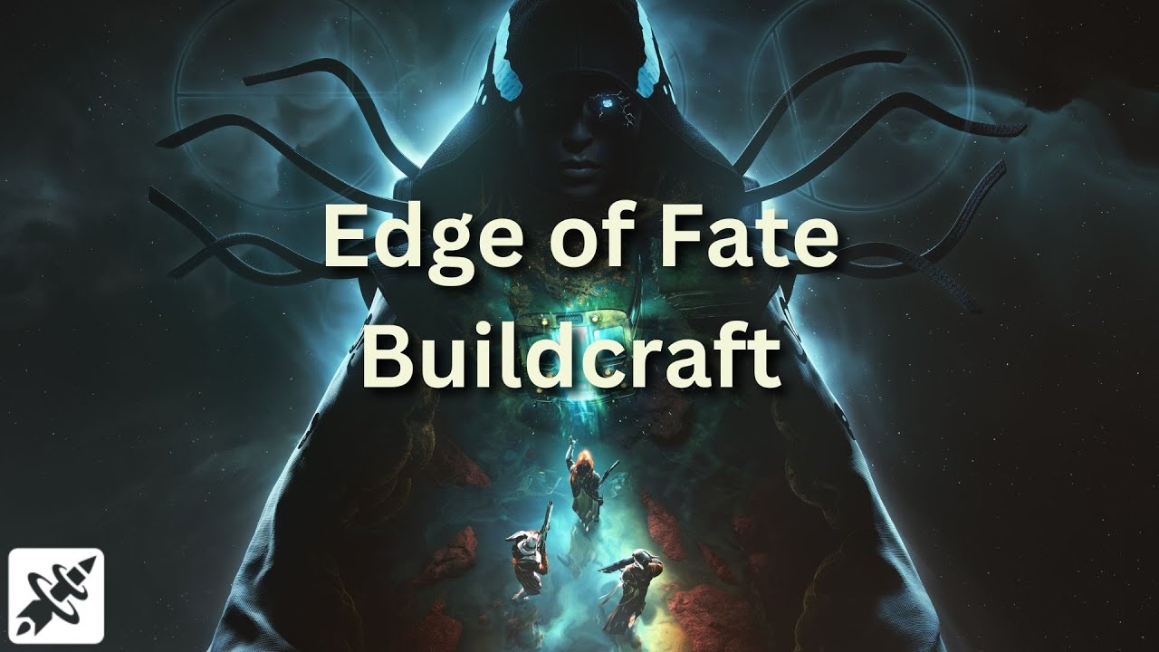 Edge of Fate: Buildcrafting / Теория