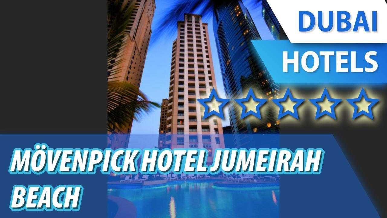 M&ouml;venpick Hotel Jumeirah Beach 5 ⭐⭐⭐⭐⭐ | Review Hotel in Dubai, UAE