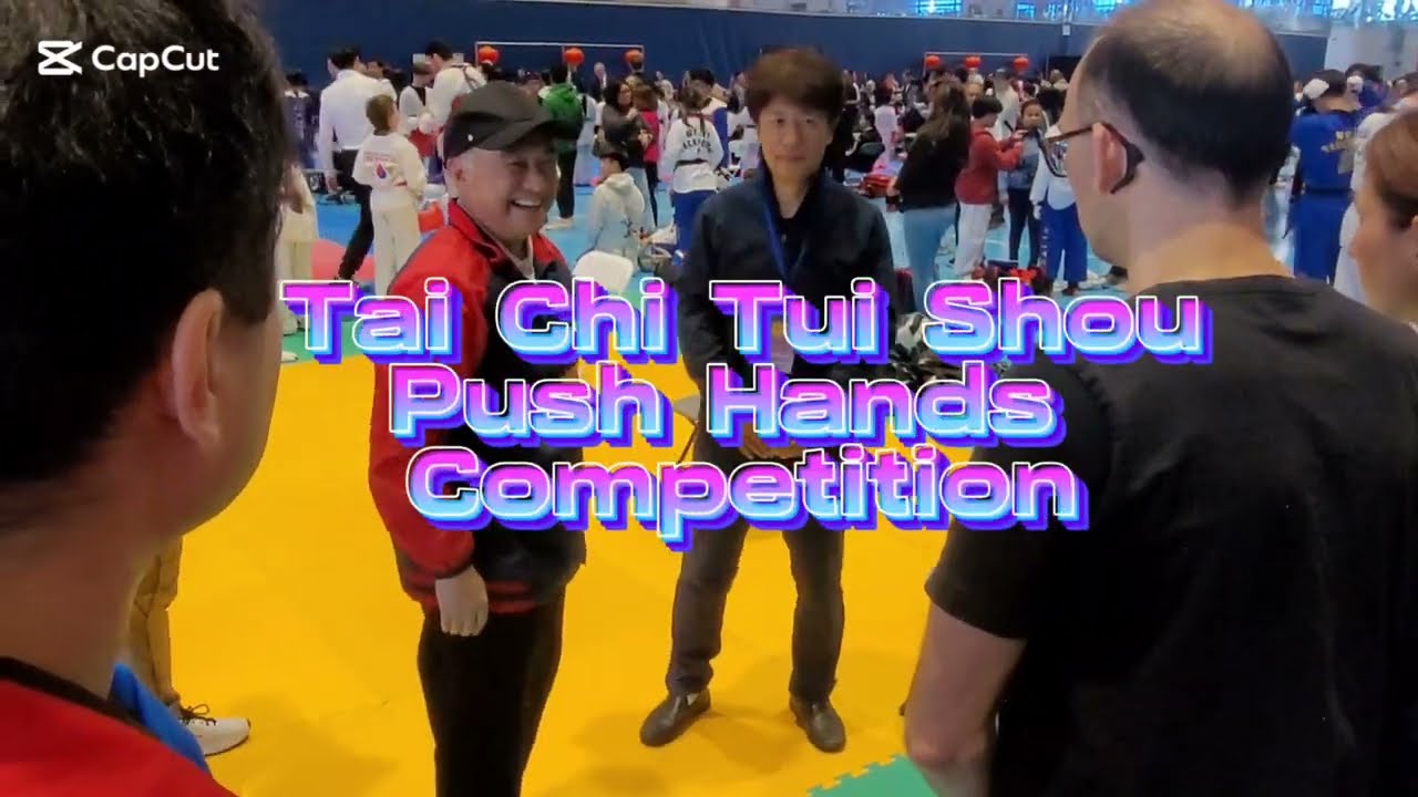 Can-Am International Championship 2025 - Push Hands Competition - Part 1