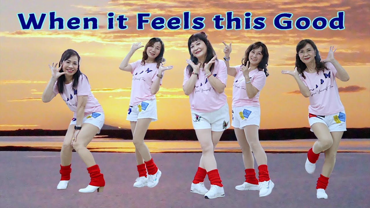 When it Feels this Good Line Dance/Liz Atkinson (USA) - April 2025