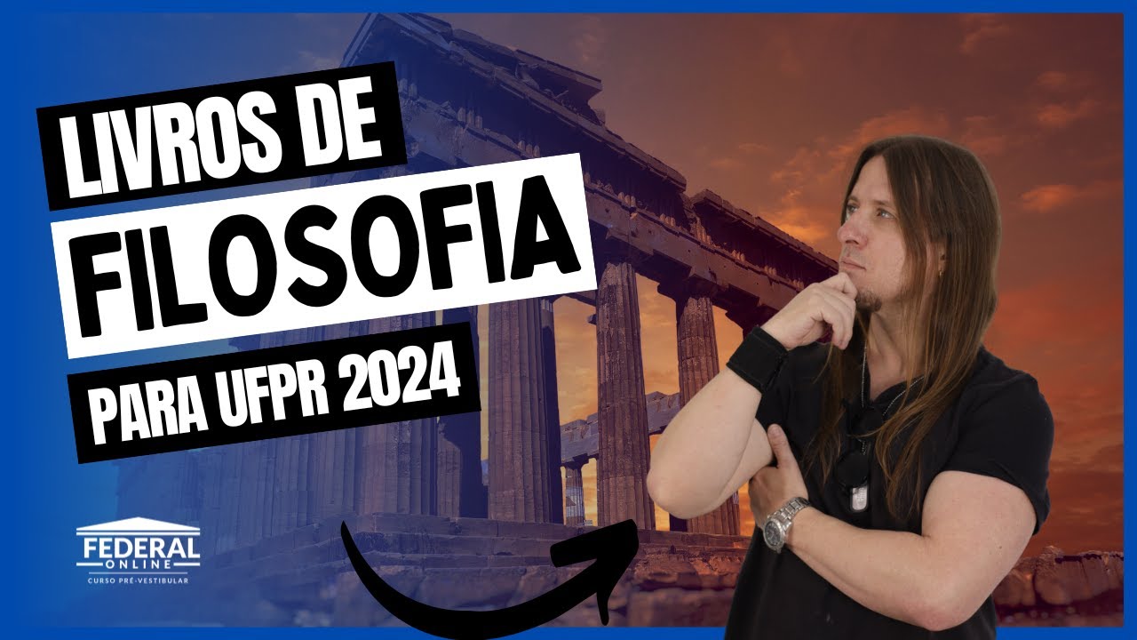 Livros de filosofia para UFPR 2024