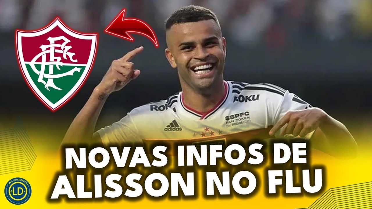 🚨VEJA SALÁRIO, CONTRATO E CONDIÇÕES DA IDA DE ALISSON PARA O FLUMINENSE!