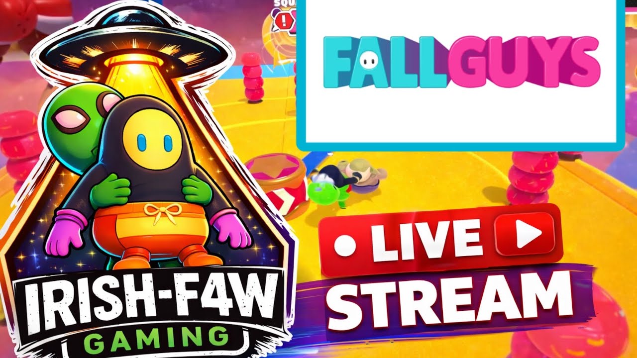 Fall Guys live stream Road to 250 Subscribers- Irish-F4W Gaming