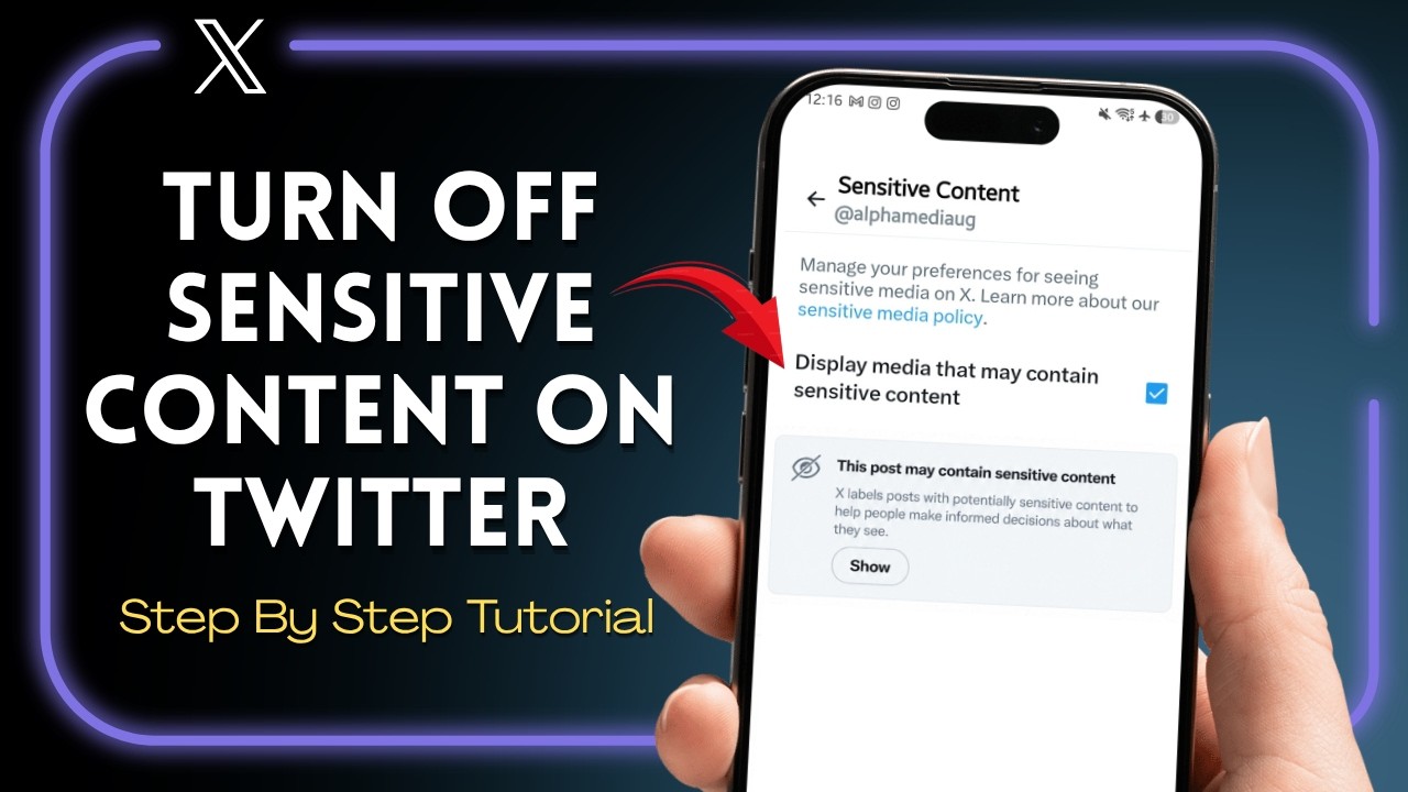 How to Turn Off Sensitive Content on X Twitter 2026
